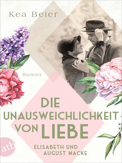 Title details for Die Unausweichlichkeit von Liebe – Elisabeth und August Macke by Kea Beier - Available